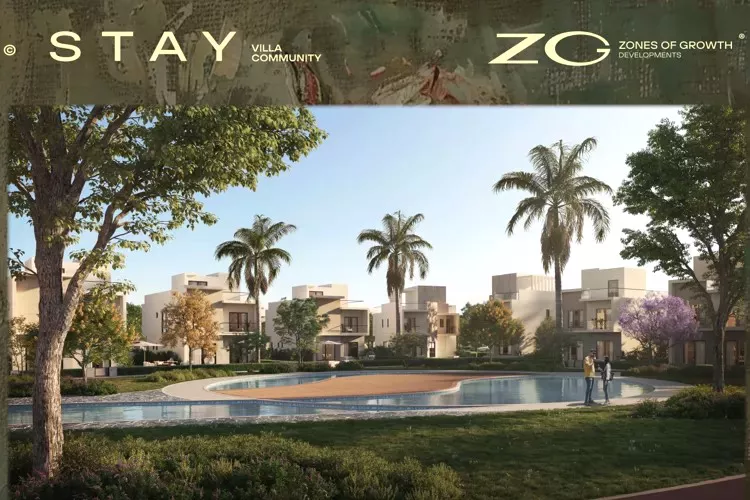 كمبوند ستاي فيلا زايد الجديدة مميزات الاستثمار في مشروع Stay New Zayed